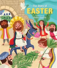 Book Cover for The Story of Easter by Helen Dardik