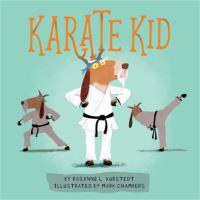 Book Cover for Karate Kid by Rosanne L Kurstedt