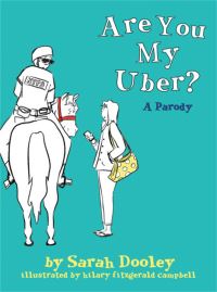Book Cover for Are You My Uber? by Sarah Dooley, P D Eastman