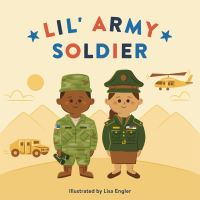 Book Cover for Lil' Army Soldier by Lisa Engler
