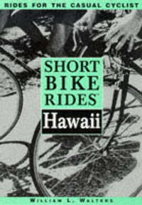 Book Cover for Short Bike Rides in Hawaii by William L Walters