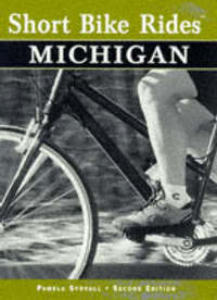 Book Cover for Short Bike Rides in Michigan by Pamela Stovall