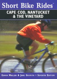 Book Cover for Short Bike Rides on Cape Cod, Nantucket & The Vineyard by Edwin Mullen, Jane Griffith