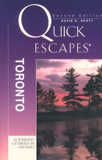 Book Cover for Quick Escapes Toronto by David Scott, Helga V Loverseed