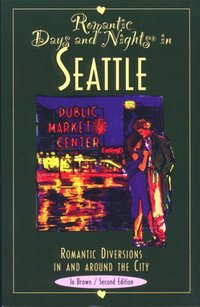 Book Cover for Romantic Days and Nights in Seattle by Jo Brown