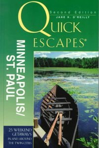 Book Cover for Quick Escapes, Minneapolis/St. Paul by Jane H OReilly