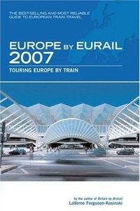 Book Cover for Europe by Eurail 2007 by LaVerne FergusonKosinski