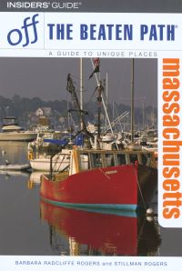 Book Cover for Massachusetts Off the Beaten Path¬ by Barbara Rogers, Stillman Rogers