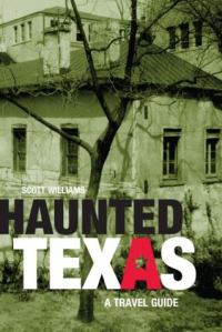 Book Cover for Haunted Texas by Scott Allen Williams