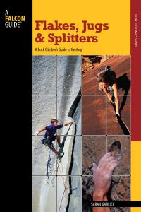 Book Cover for Flakes, Jugs, and Splitters by Sarah Garlick