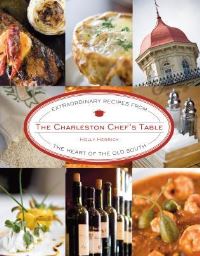 Book Cover for The Charleston Chef's Table by Holly Herrick