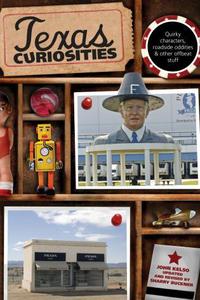 Book Cover for Texas Curiosities by John Kelso, Sharry Buckner