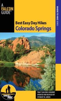 Book Cover for Best Easy Day Hikes Colorado Springs by Stewart M Green, Tracy SalcedoChourré