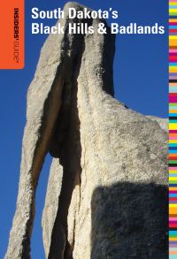 Book Cover for Insiders' Guide® to South Dakota's Black Hills & Badlands by T D Griffith, Nyla Griffith