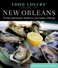 Book Cover for Food Lovers' Guide to New Orleans by Becky Retz, James Gaffney
