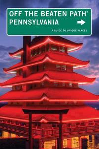 Book Cover for Pennsylvania Off the Beaten Path® by Christine Otoole