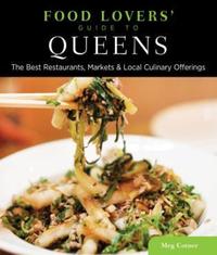 Book Cover for Food Lovers' Guide To® Queens by Meg Cotner