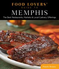 Book Cover for Food Lovers' Guide To® Memphis by Pamela Denney