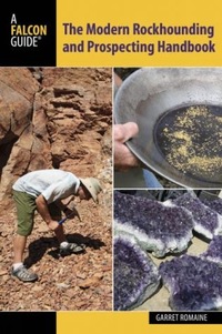 Book Cover for The Modern Rockhounding and Prospecting Handbook by Garret Romaine