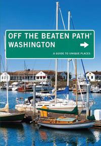 Book Cover for Washington Off the Beaten Path¬ by Chloe Ernst