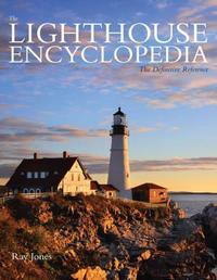 Book Cover for The Lighthouse Encyclopedia by Ray Jones