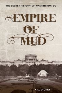 Book Cover for Empire of Mud by Jeff Dickey