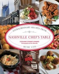 Book Cover for Nashville Chef's Table by Stephanie StewartHoward