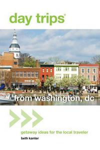 Book Cover for Day Trips® from Washington, DC by Beth Kanter