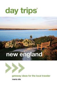 Book Cover for Day Trips¬ New England by Maria Olia