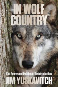 Book Cover for In Wolf Country by James Yuskavitch