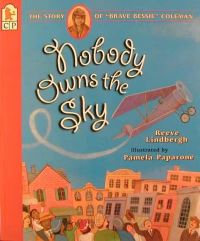 Book Cover for Nobody Owns the Sky by Reeve Lindbergh