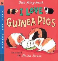 Book Cover for I Love Guinea Pigs by Dick KingSmith, Anita Jeram