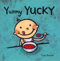 Book Cover for Yummy, Yucky by Leslie Patricelli