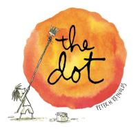 Book Cover for The Dot by Peter H. Reynolds