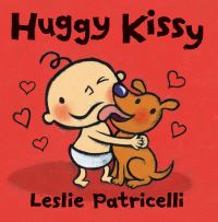 Book Cover for Huggy Kissy by Leslie Patricelli