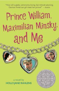 Book Cover for Prince William, Maximilian Minsky, and Me by HollyJane Rahlens