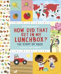 Book Cover for How Did That Get in My Lunchbox? by Christine Butterworth, Lucia Gaggiotti