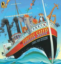 Book Cover for The Circus Ship by Chris Van Dusen