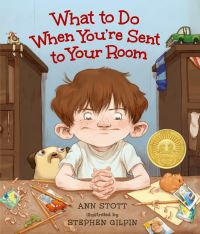 Book Cover for What to Do When You're Sent to Your Room by Ann Stott