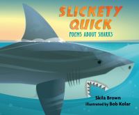 Book Cover for Slickety Quick by Skila Brown