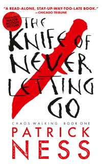 Book Cover for The Knife of Never Letting Go by Patrick Ness