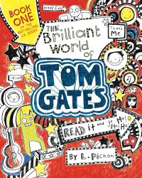 Book Cover for The Brilliant World of Tom Gates by Liz Pichon