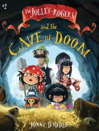Book Cover for The Jolley-Rogers and the Cave of Doom by Jonny Duddle