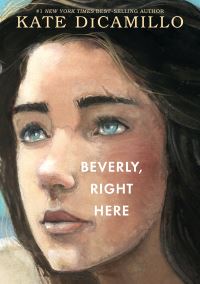 Book Cover for Beverly, Right Here by Kate DiCamillo