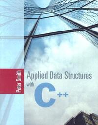 Book Cover for Applied Data Structures With C++ by Peter Smith