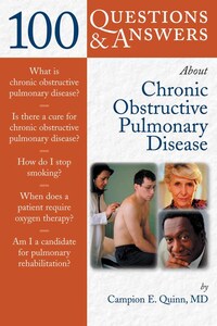 Book Cover for 100 Questions & Answers About Chronic Obstructive Pulmonary Disease (COPD) by Campion Quinn