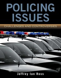 Book Cover for Policing Issues by Jeffrey Ian Ross