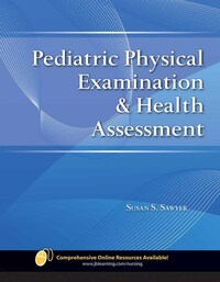 Book Cover for Pediatric Physical Examination & Health Assessment by Susan Sawyer