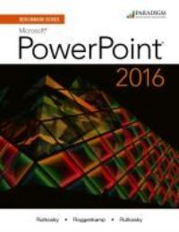 Book Cover for Microsoft PowerPoint 2016 by Nita Hewitt Rutkosky, Audrey Rutkosky Roggenkamp, Ian Rutkosky