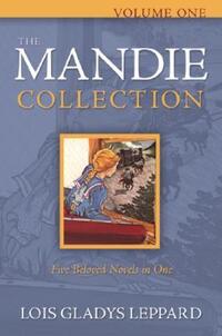 Book Cover for The Mandie Collection by Lois Gladys Leppard